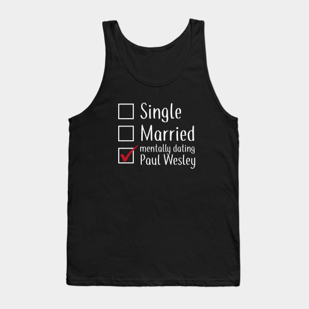 Mentally dating Tank Top by We Love Gifts